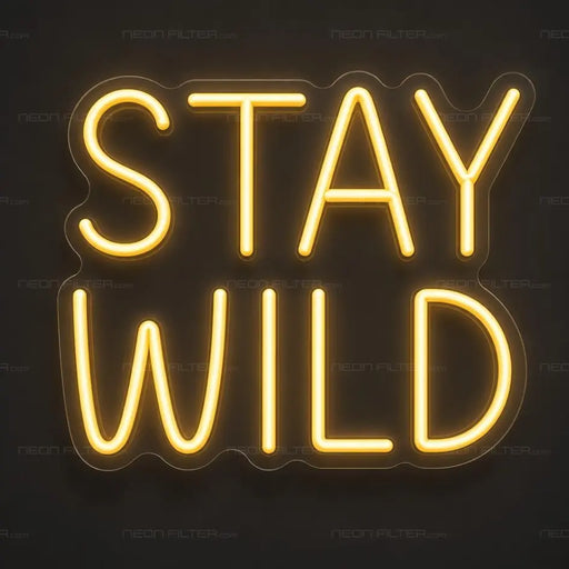Stay Wild Kids Neon Sign for Kids Decor - Neon Filter