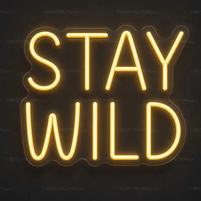 Stay Wild Kids Neon Sign for Kids Decor - Neon Filter