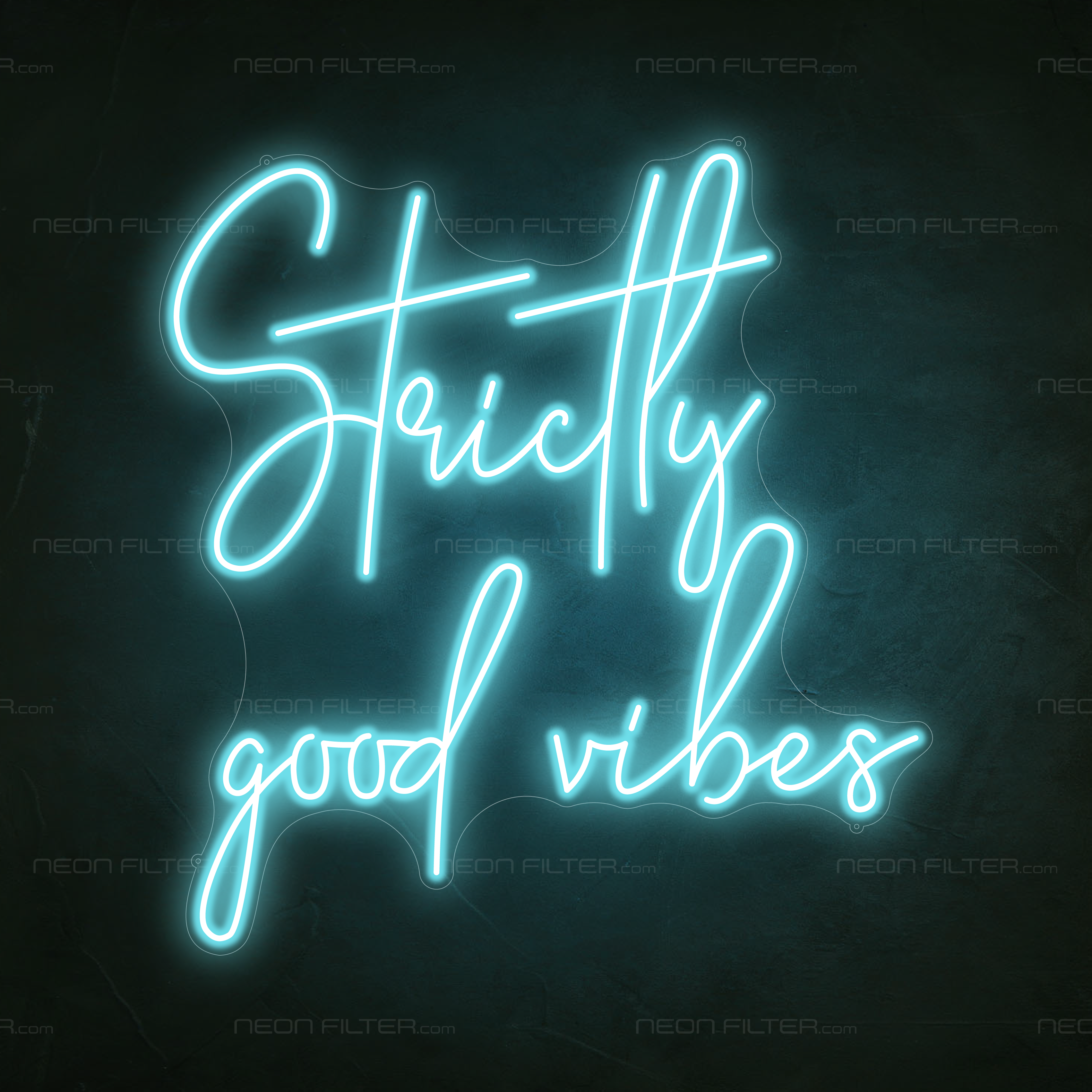 Strictly Good Vibes Neon Sign in Glacier blue