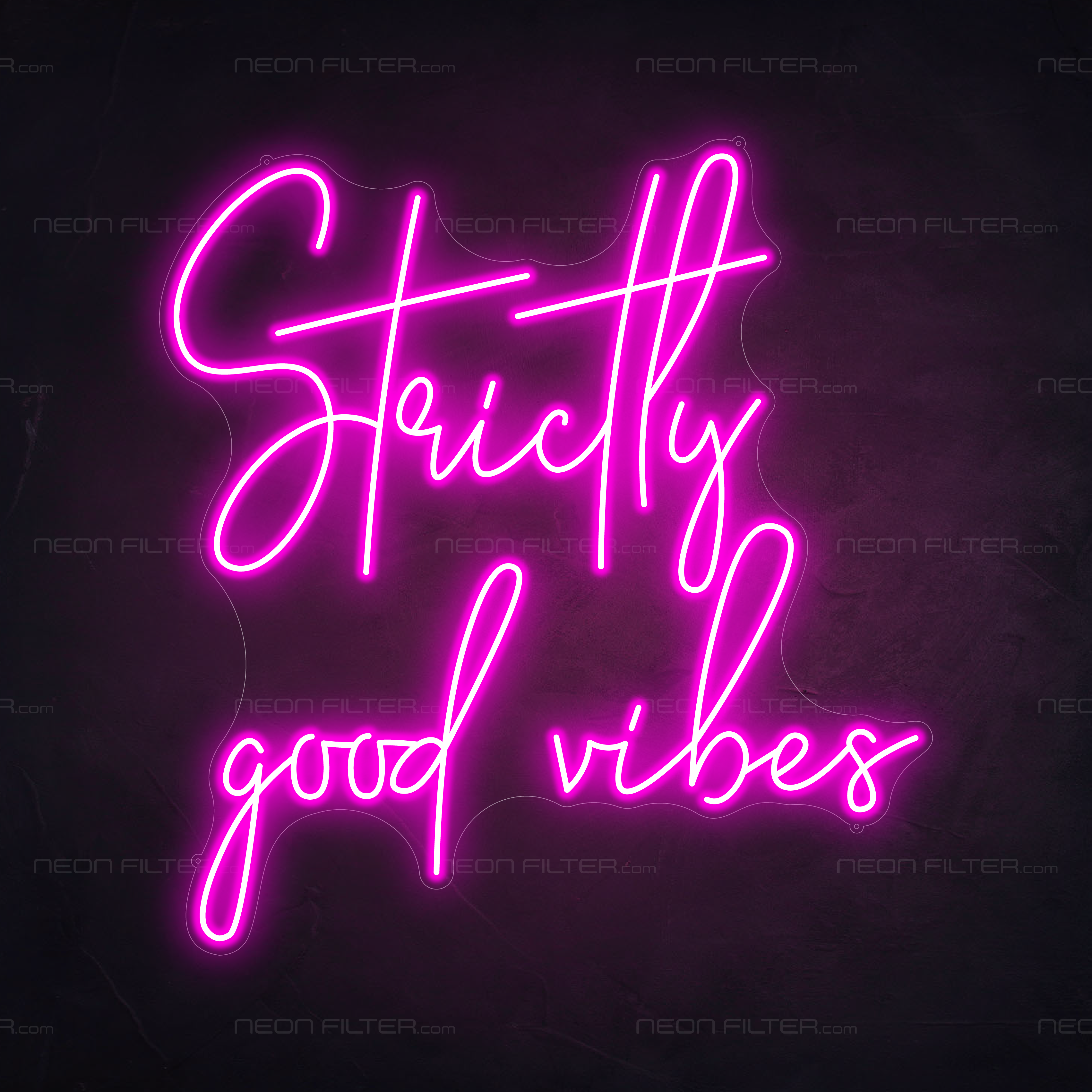 Strictly Good Vibes Neon Sign in Love Potion Pink