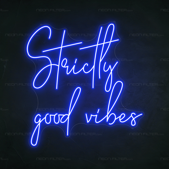 Strictly Good Vibes Neon Sign in Santorini Blue