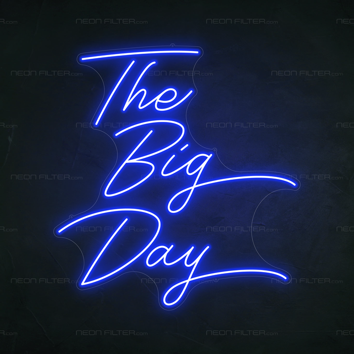 The Big Day Neon Sign in Santorini Blue