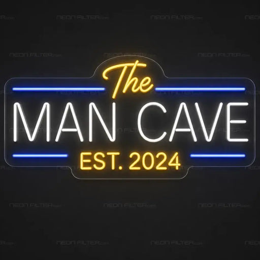 The Man Cave EST. 2024 Neon Sign for ManCave Decor - Neon Filter