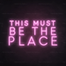 This Must Be The Place Neon Sign in Pastel Pink