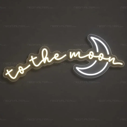 To the Moon Neon Sign for Bedroom Decor - Neon Filter