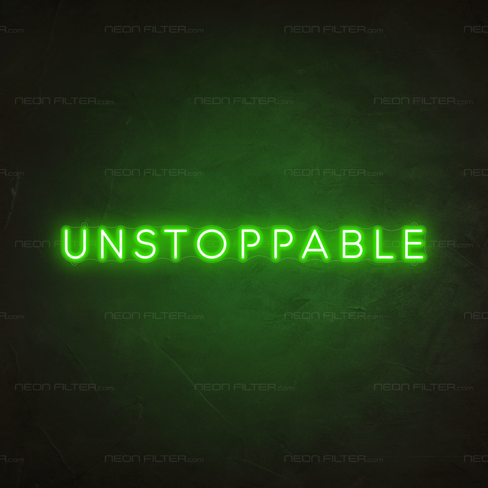 Unstoppable Neon Sign in Glow Up Green