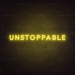 Unstoppable Neon Sign in Paradise Yellow