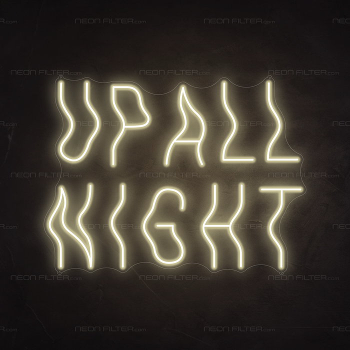 Up All Night Neon Sign in Cosy Warm White