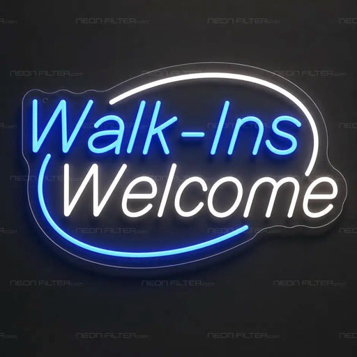 Walk-Ins Welcome Neon Sign for BarberShop Decor - Neon Filter