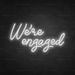 We're Engaged Neon Sign in Snow White