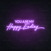 You Are My Happy Ending Neon Sign in Hopeless Romantic Purple