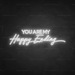 You Are My Happy Ending Neon Sign in Snow White