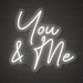 You & Me Script Neon Sign for Wedding Decor - Neon Filter