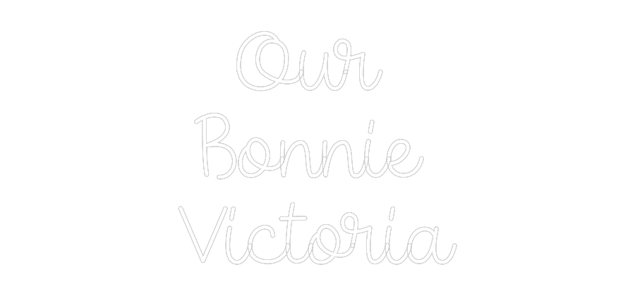 Custom Neon: Our 
Bonnie ...