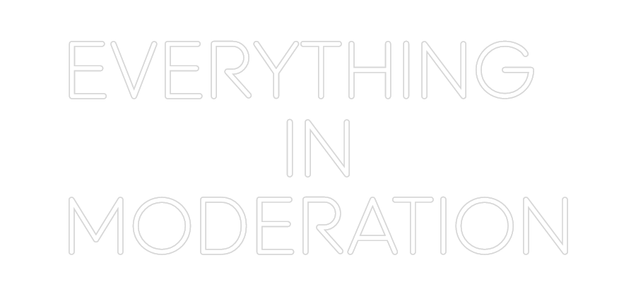 Custom Neon: EVERYTHING 
...