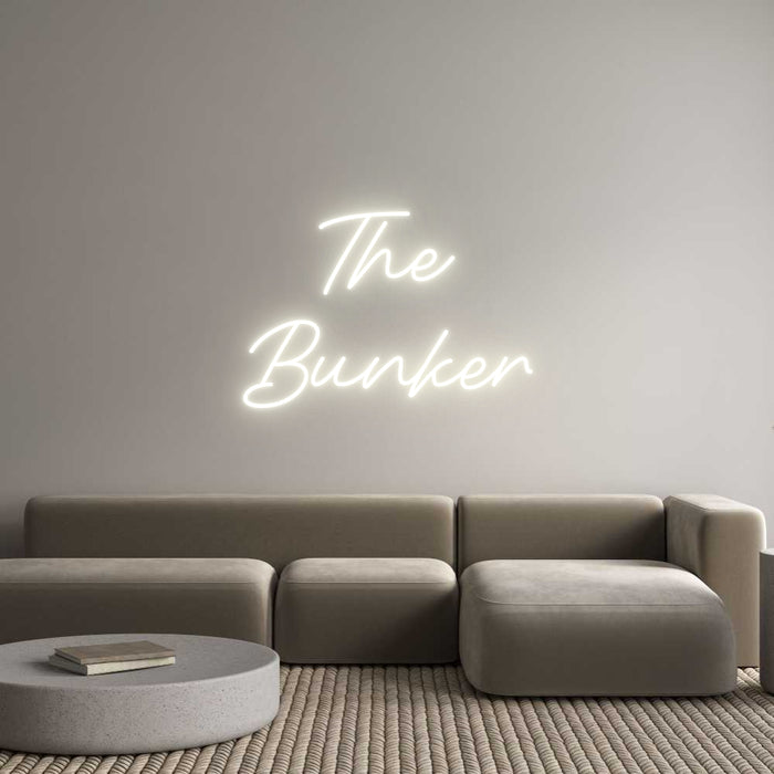 Custom Neon: The
Bunker