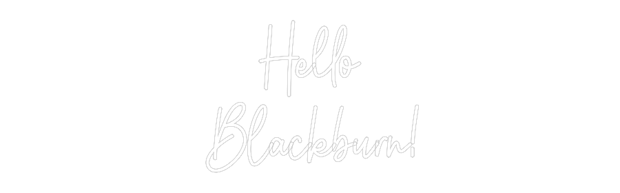 Custom Neon: Hello
 Black...