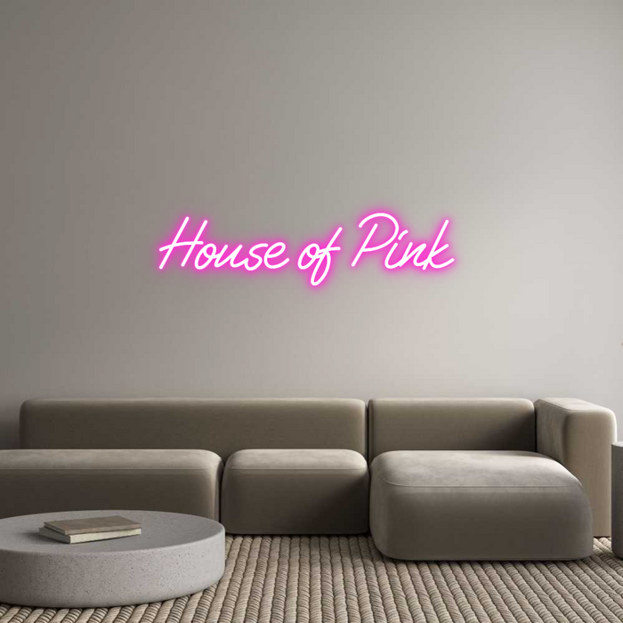 Custom Neon: House of Pink