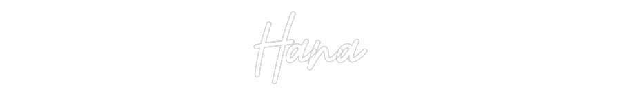 Custom Neon: Hana