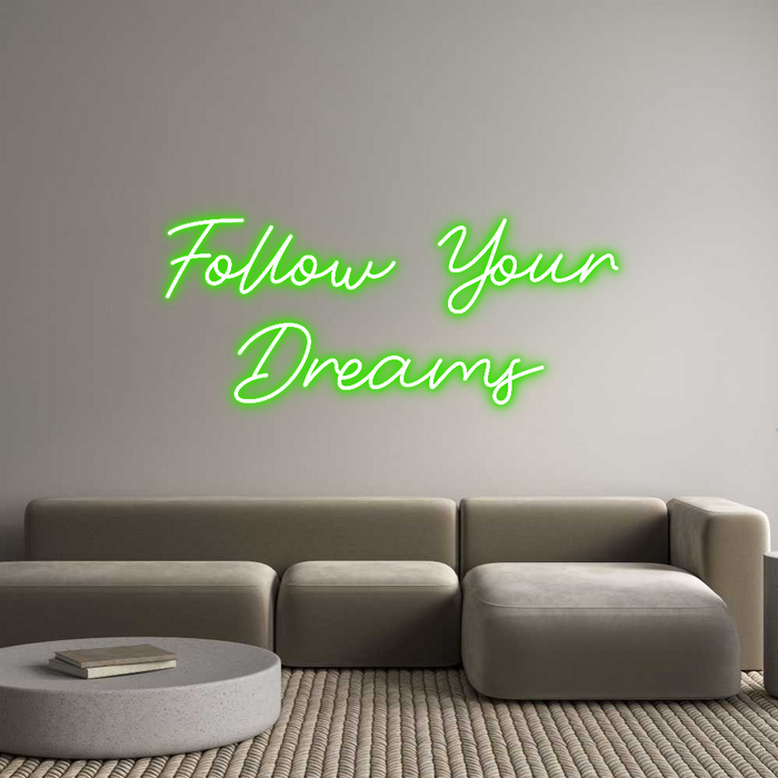 Custom Neon: Follow Your
...