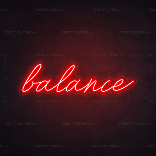 Balance Neon Sign - Neon Filter