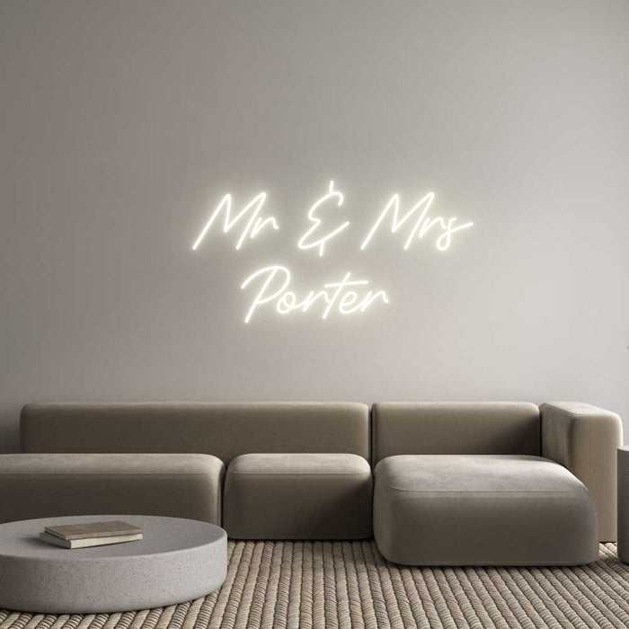 Custom Neon:    Mr & Mrs 
...