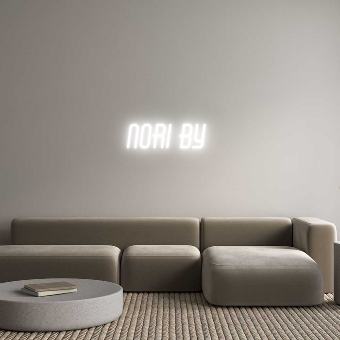 Custom Neon: Nori by