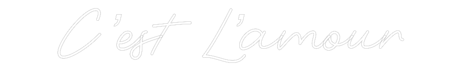 Custom Neon: C’est L’amour