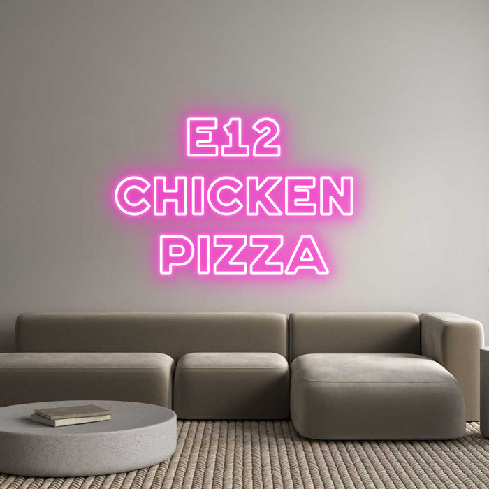 Custom Neon: E12 
CHICKEN...