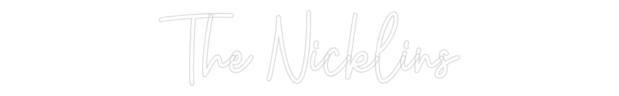 Custom Neon: The Nicklins