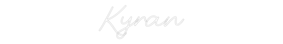 Custom Neon: Kyran