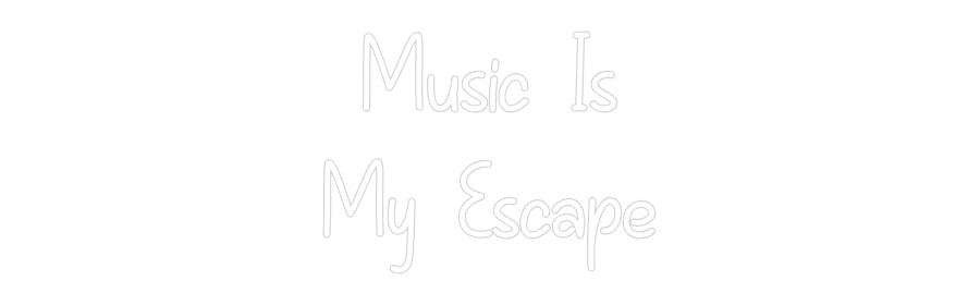 Custom Neon: Music Is
My ...