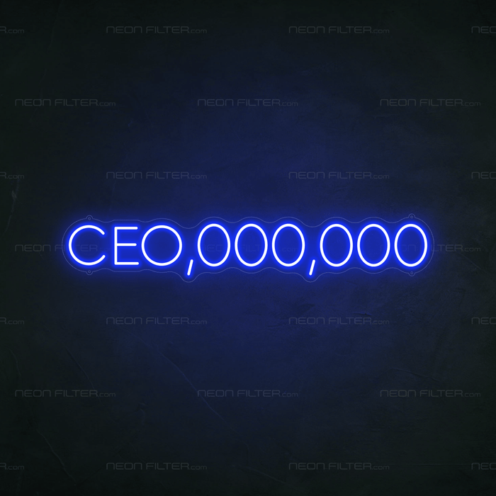 CEO,000,000 Neon Sign - Neon Filter