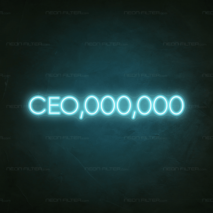 CEO,000,000 Neon Sign - Neon Filter