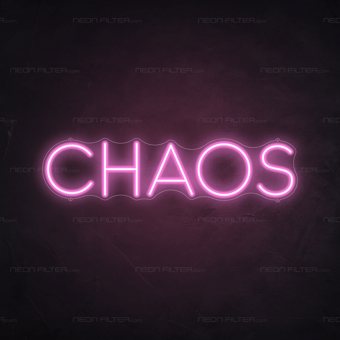 Chaos Neon Sign - Neon Filter