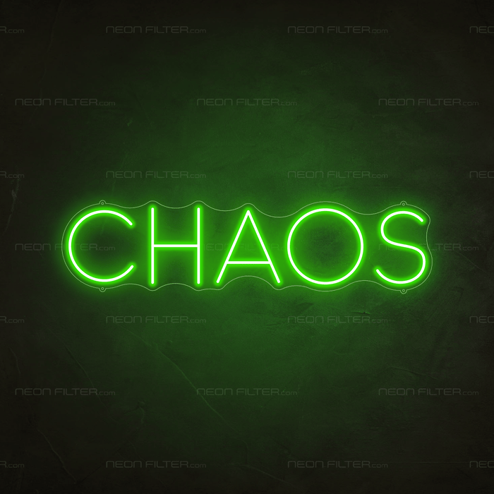 Chaos Neon Sign - Neon Filter