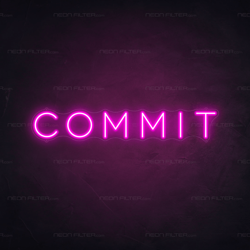 Commit Neon Sign - Neon Filter