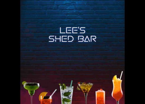 Custom Bar Neon: Lee's Shed B... - Neon Filter