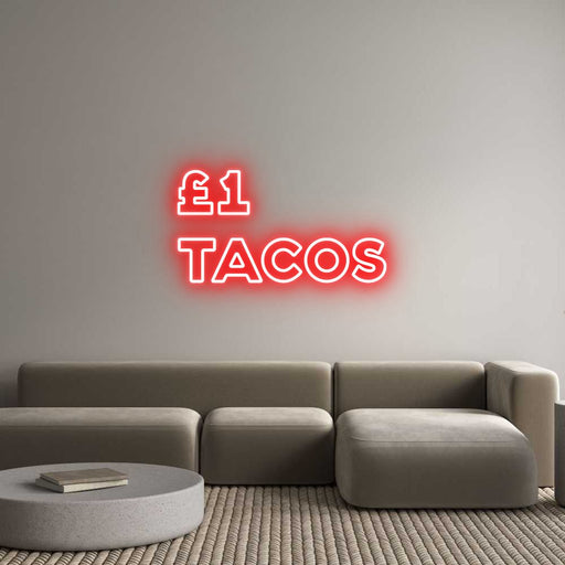 Custom Neon: £1 TACOS - Neon Filter