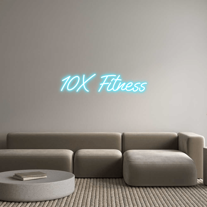 Custom Neon: 10X Fitness - Neon Filter