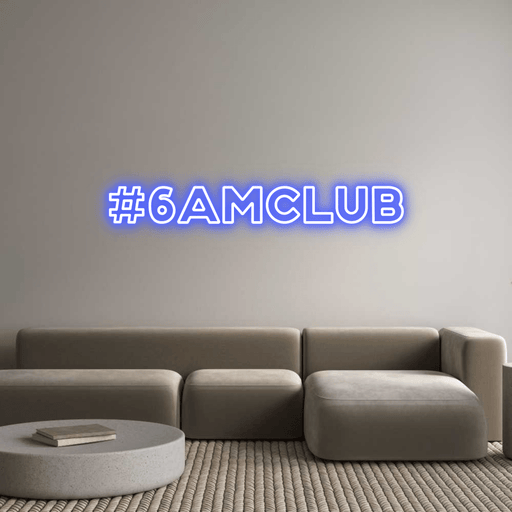 Custom Neon: #6AMCLUB - Neon Filter