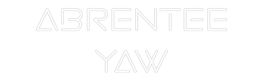 Custom Neon: Abrentee Yaw - Neon Filter