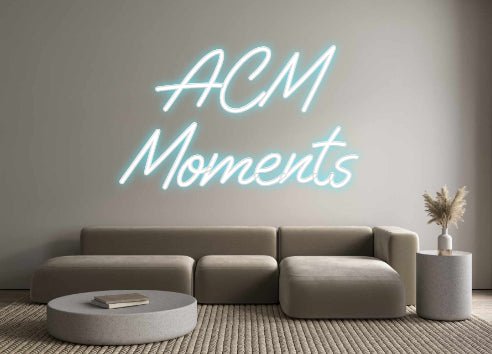 Custom Neon: ACM Moments - Neon Filter