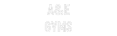 Custom Neon: A&E GYMS - Neon Filter