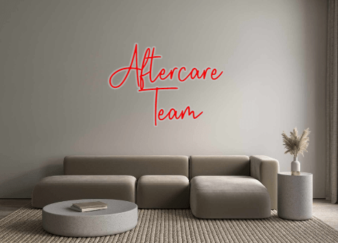 Custom Neon: Aftercare Team - Neon Filter