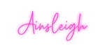 Custom Neon: Ainsleigh - Neon Filter