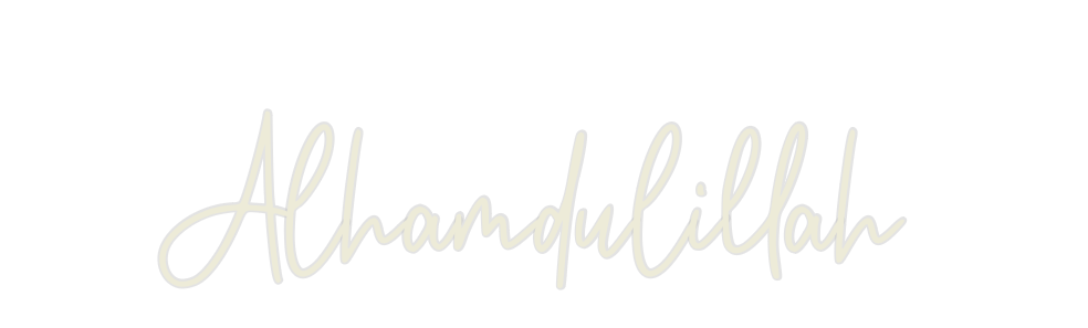 Custom Neon: Alhamdulillah - Neon Filter