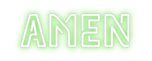 Custom Neon: Amen - Neon Filter