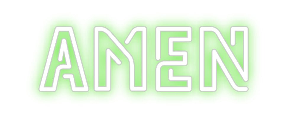 Custom Neon: Amen - Neon Filter