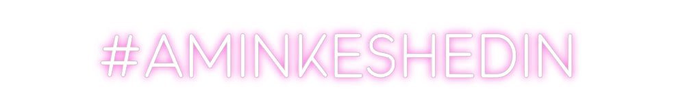 Custom Neon: #aminkeshedin - Neon Filter